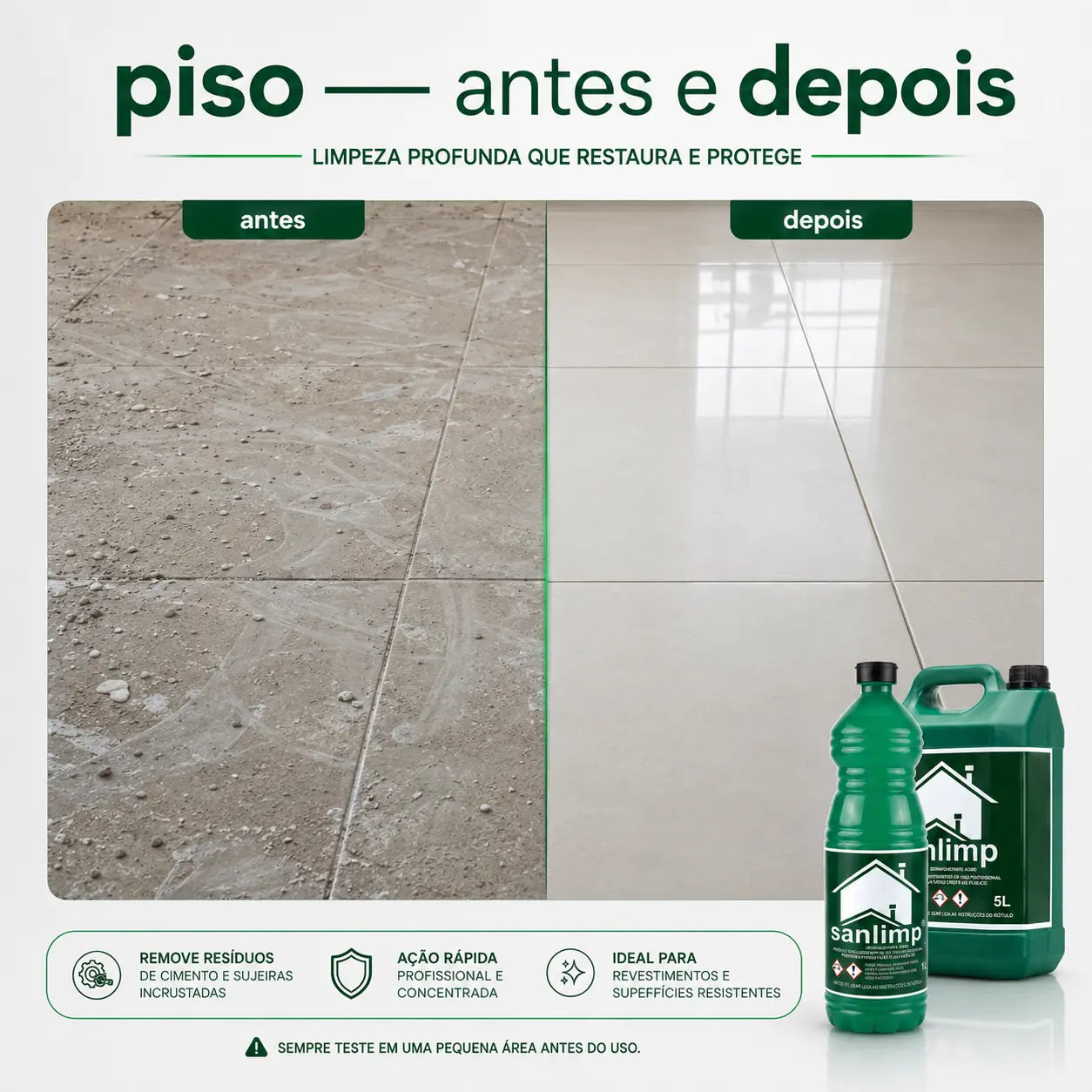Sanlimp Desincrustante Ácido Pós-Obra – Resíduos de Cimento | 1L e 5L