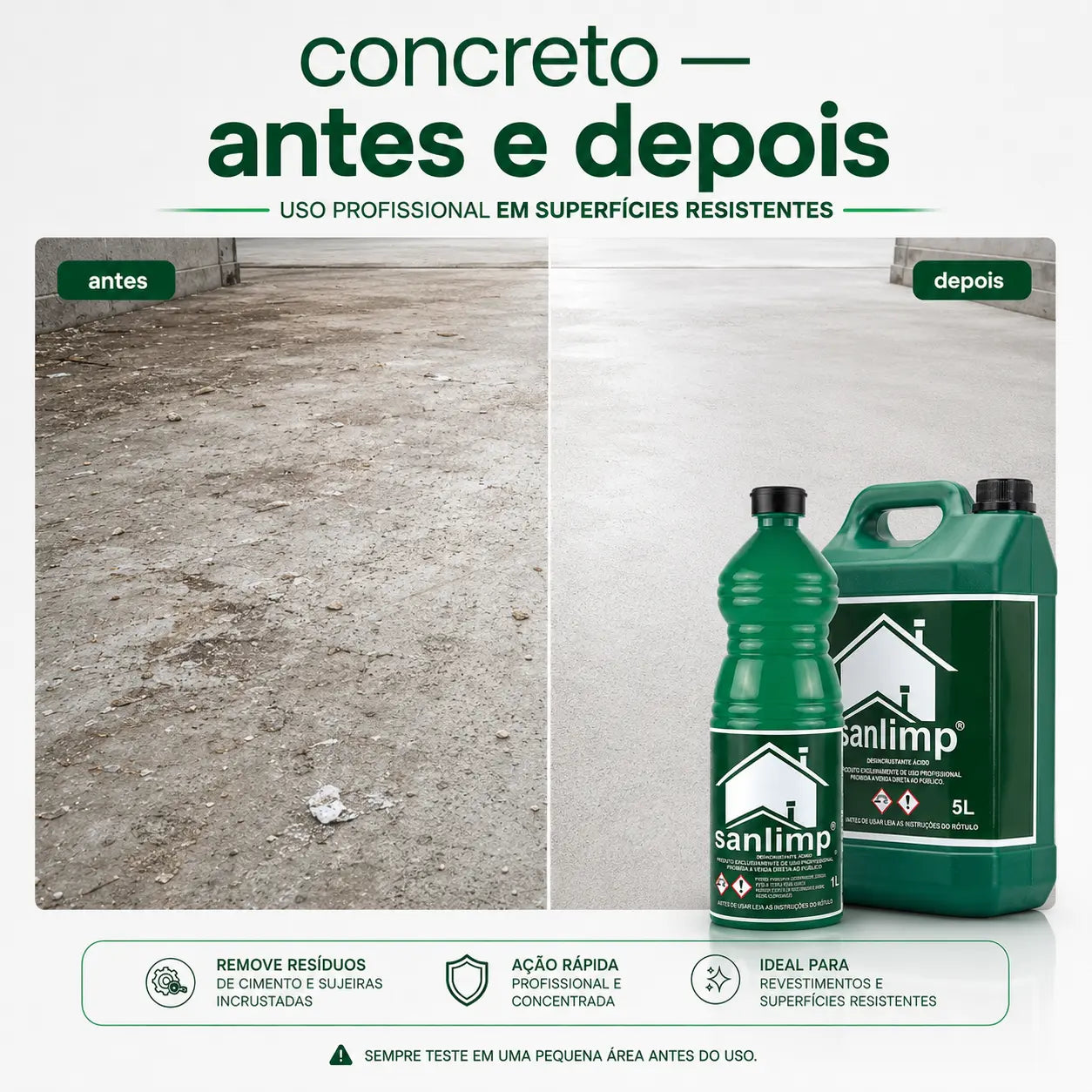 Sanlimp Desincrustante Ácido Pós-Obra – Resíduos de Cimento | 1L e 5L